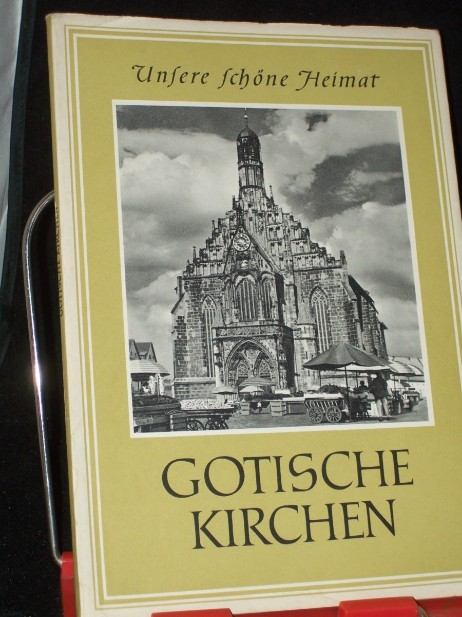 Artikelbild 1 des Artikels “Gotische Kirchen / Mit e. Vorw.: Georg Piltz “