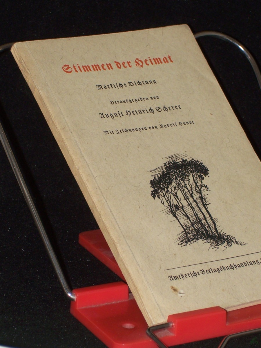 Product image 1 of the product “Stimmen der Heimat : Märkische Dichtung / Hrsg. v. August Heinrich Scherer. Mit Zeichngn v. Rudolf Haupt ”