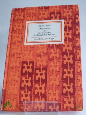 Artikelbild 1 des Artikels “Oroonoko oder Die Geschichte des königlichen Sklaven / Aphra Behn. Aus d. Engl. übertr. von Christine Hoeppener. Nachw. u. Anm. von Günther Weise “