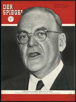 Artikelbild 1 des Artikels “49/1954, Zwischen Himmel und Wallstreet, Ost Politik im Nebel, John Foster Dulles “