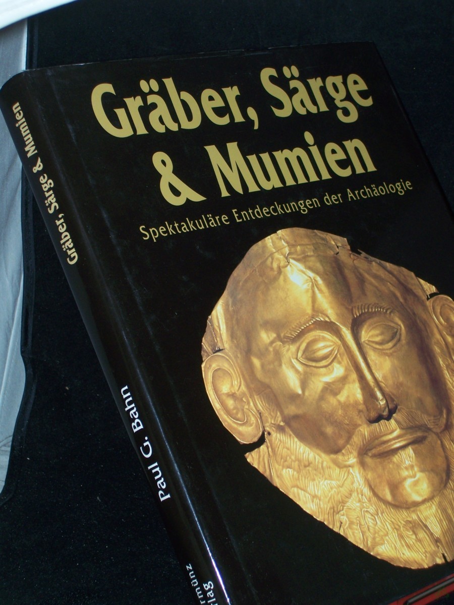 Product image 1 of the product “Gräber, Särge und Mumien. Spektakuläre Entdeckungen der Archäologie ”