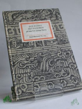 Artikelbild 1 des Artikels “Die Kunst Altmexikos / hrsg. von Ferdinand Anton “