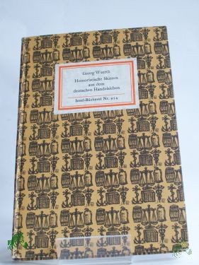 Artikelbild 1 des Artikels “Humoristische Skizzen aus dem deutschen Handelsleben / Georg Weerth. Mit 14 Holzstichen von Heiner Vogel. Nachw. von Bruno Kaiser “