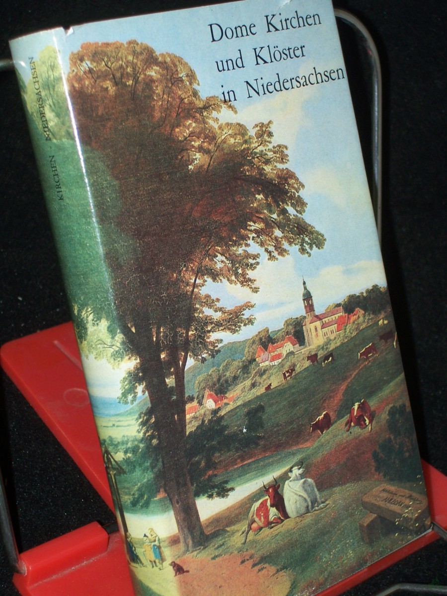 Product image 1 of the product “Dome, Kirchen und Klöster in Niedersachsen : Nach alten Vorlagen / Ulrich Stille ”