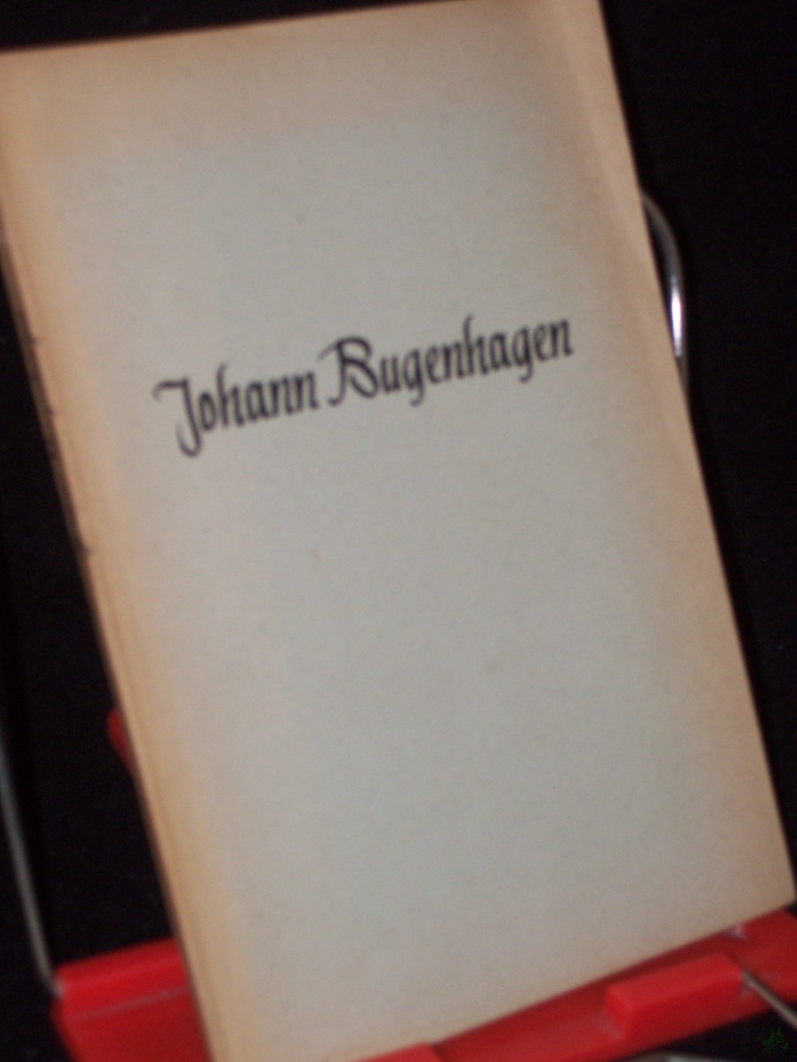 Artikelbild 1 des Artikels “Johann Bugenhagen : Beiträge zu seinem 400. Todestag / Hrsg. von Werner Rautenberg “