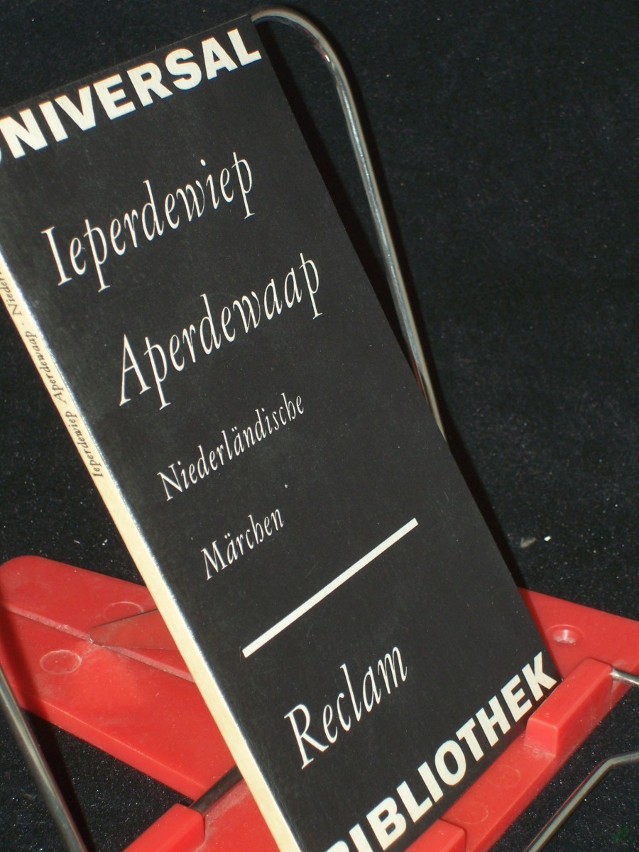 Product image 1 of the product “Ieperdewiep aperdewaap : niederländ. Märchen / [aus d. Niederländ. übers. u. hrsg. von Joseph-Hendricus von Soer] ”