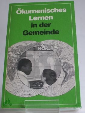Artikelbild 1 des Artikels “Ökumenisches Lernen in der Gemeinde / im Auftr. d. Comenius-Inst., Münster, hrsg. von Klaus Gossmann. Unter Mitarb. von Dorothea Friederici... “
