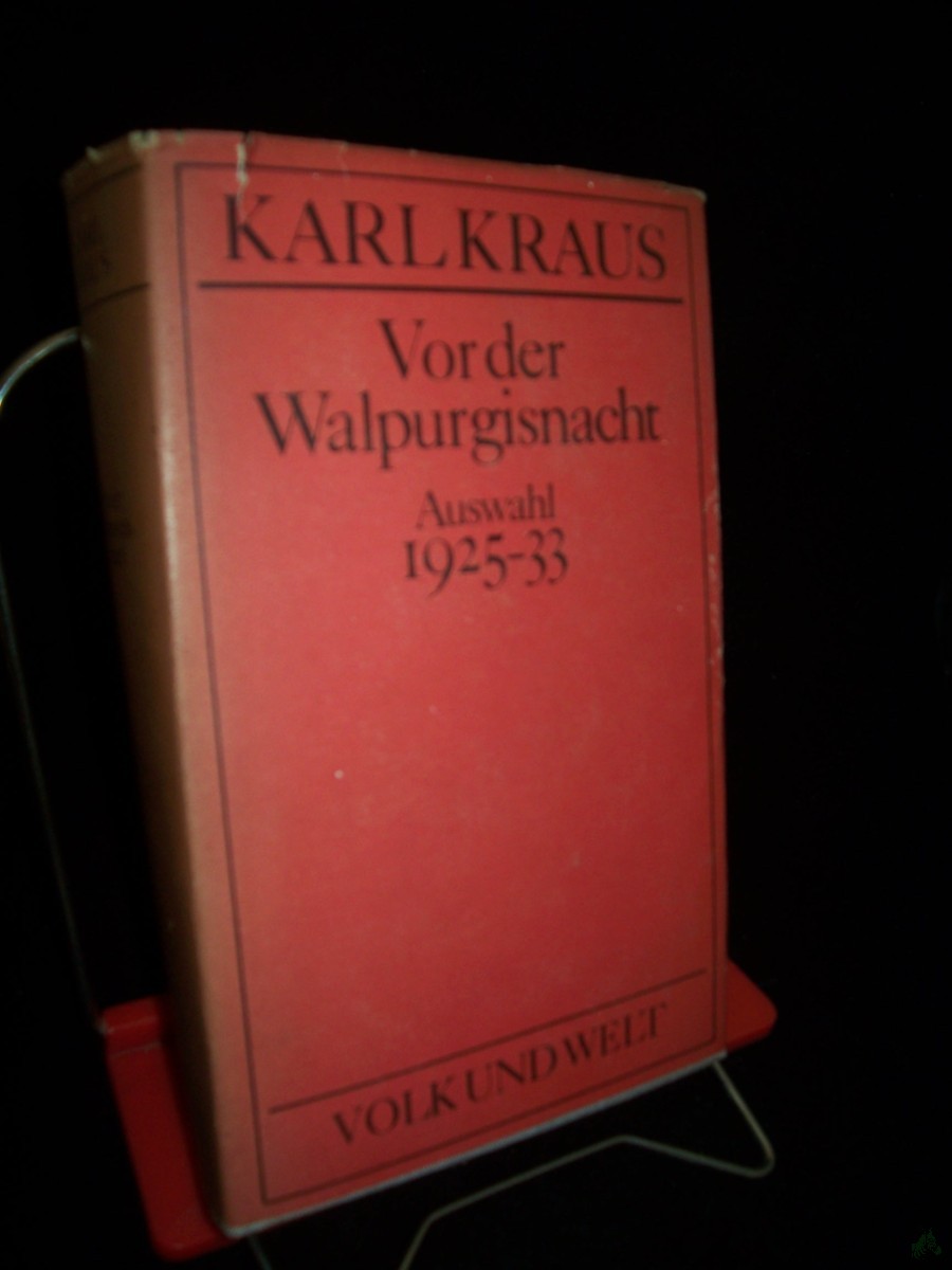 Artikelbild 1 des Artikels “Kraus, Karl: Ausgewählte Werke||Teil: Bd. 3., [Auswahl] 1925 - 1933 : Vor der Walpurgisnacht “
