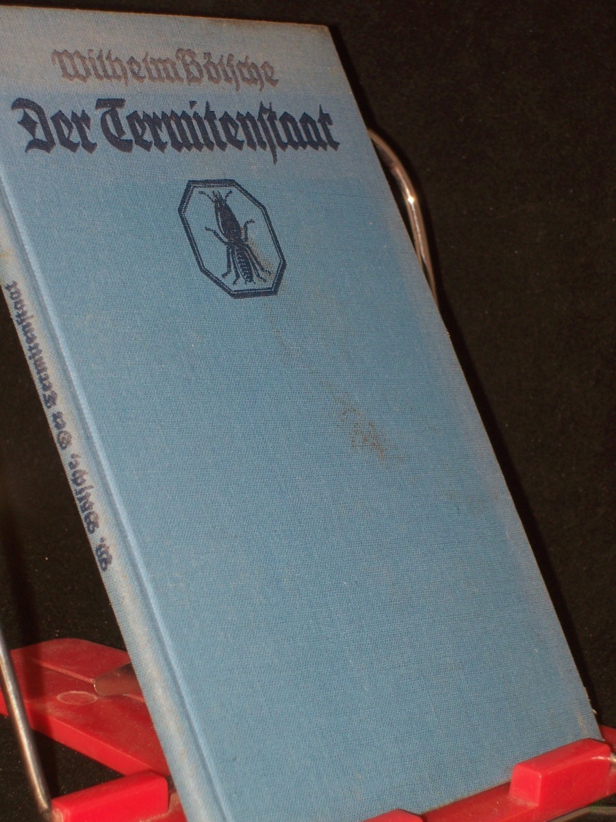 Artikelbild 1 des Artikels “Der Termitenstaat : Schilderg e. geheimnisvollen Volkes / Wilhelm Bölsche. Farb. Umschlagbild von W. Goertzen “