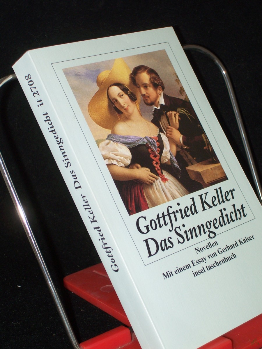 Product image 1 of the product “Das Sinngedicht : Novellen / Gottfried Keller. Mit einem Essay von Gerhard Kaiser ”