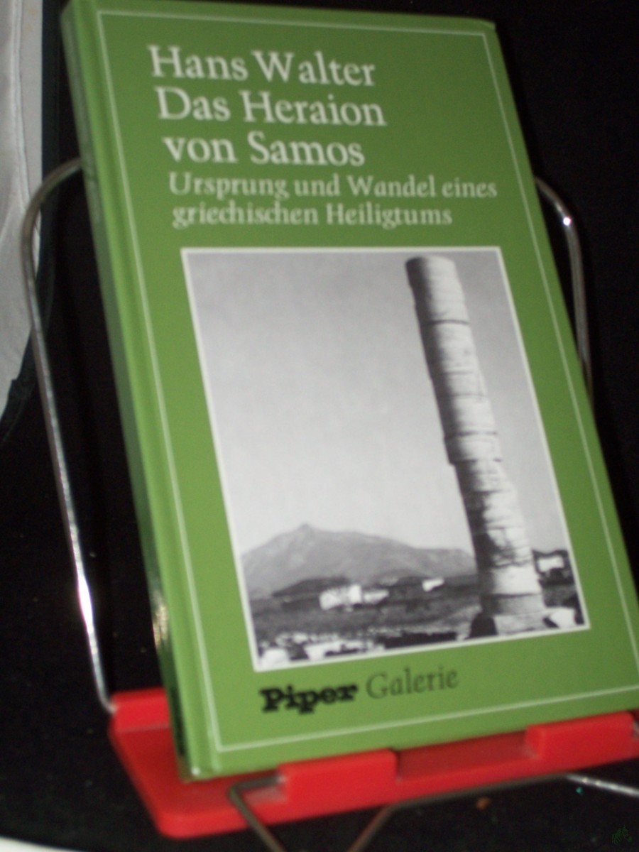 Artikelbild 1 des Artikels “Das Heraion von Samos : Ursprung u. Wandel e. griech. Heiligtums / Hans Walter “