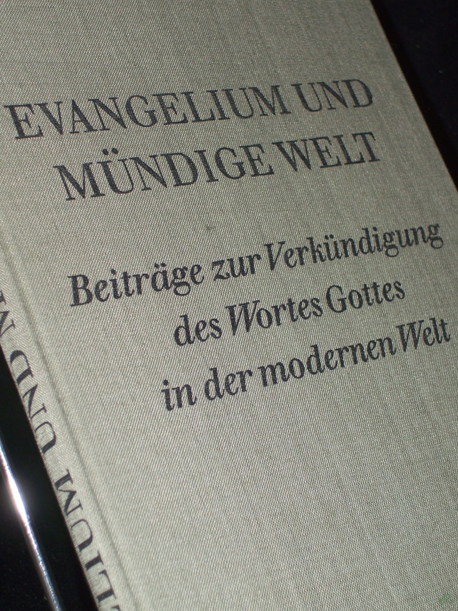 Artikelbild 1 des Artikels “Evangelium und mündige Welt : Beiträge z. Verkündigung d. Wortes Gottes in d. modernen Welt / Eingel. u. hrsg. von Helmut Ristow u. Helmuth Burgert “