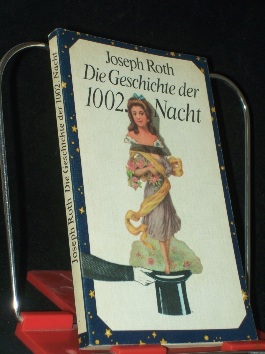 Artikelbild 1 des Artikels “Die Geschichte der 1002. Nacht : Erzählung / Joseph Roth “