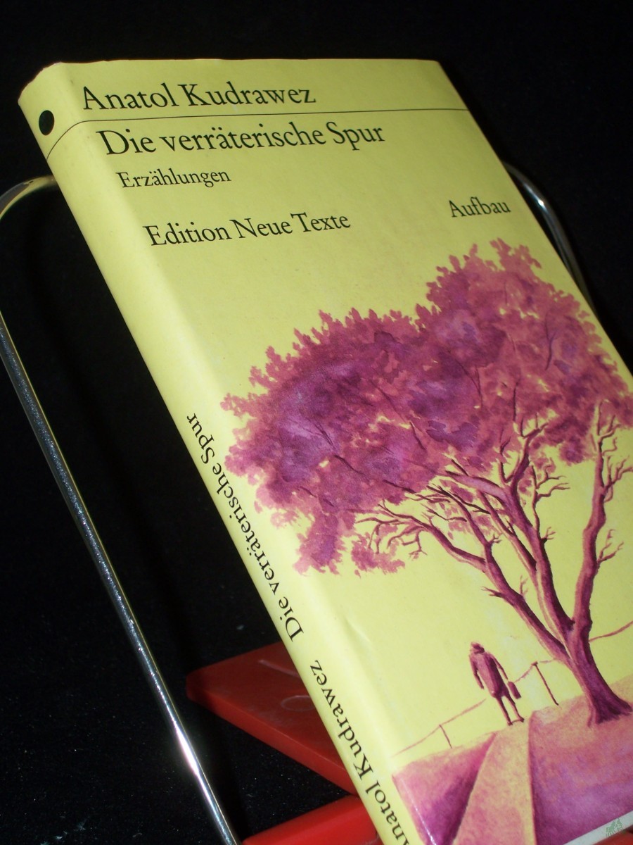 Artikelbild 1 des Artikels “Die verräterische Spur : Erzählungen ; aus dem Russischen übersetzt / Anatol Kudrawez. Dt. von Johann Warkentin “