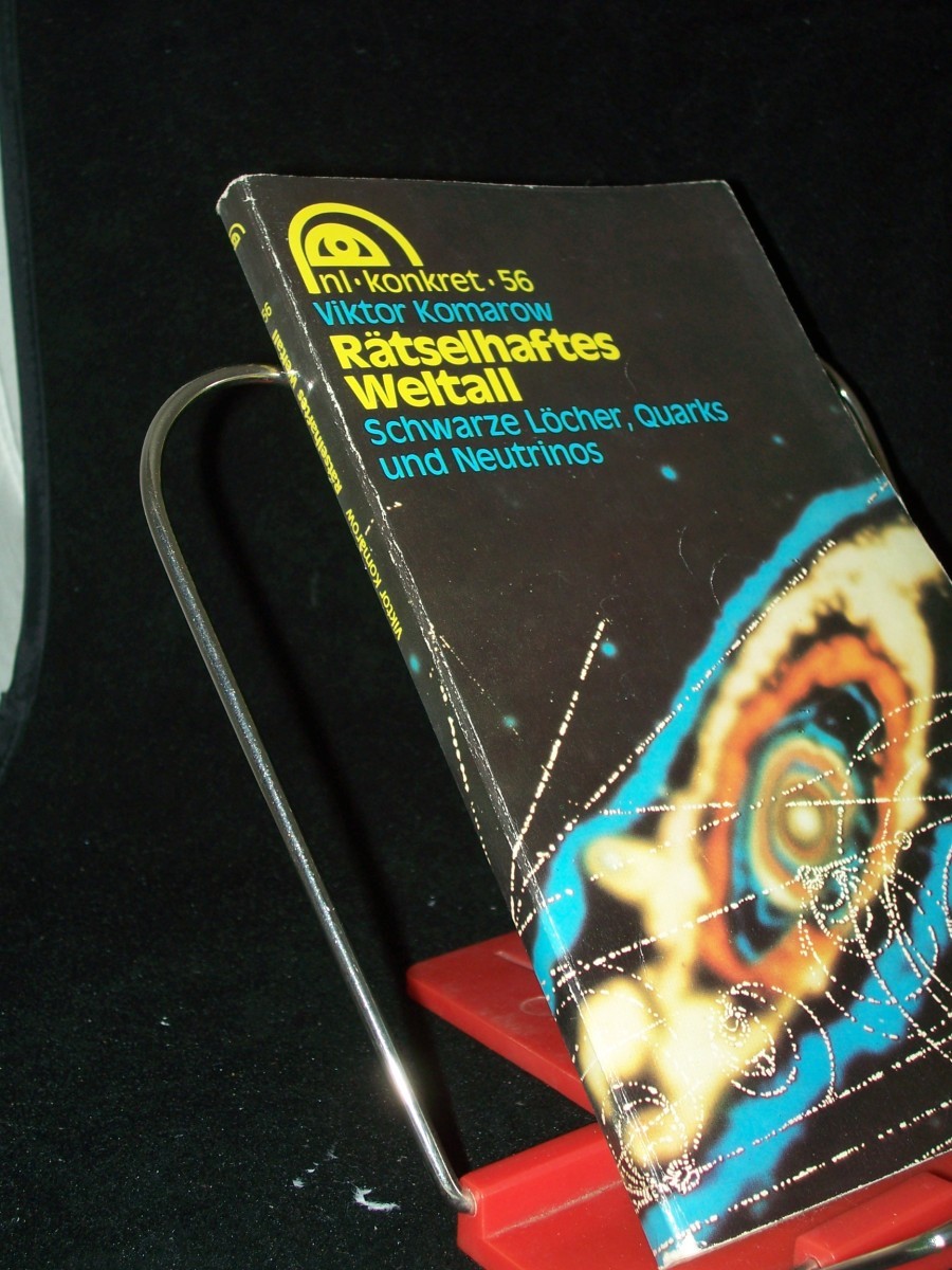 Artikelbild 1 des Artikels “Rätselhaftes Weltall : schwarze Löcher, Quarks u. Neutrinos / Viktor Komarow. [Ins Dt. übertr. von Friedrich Bergner] “