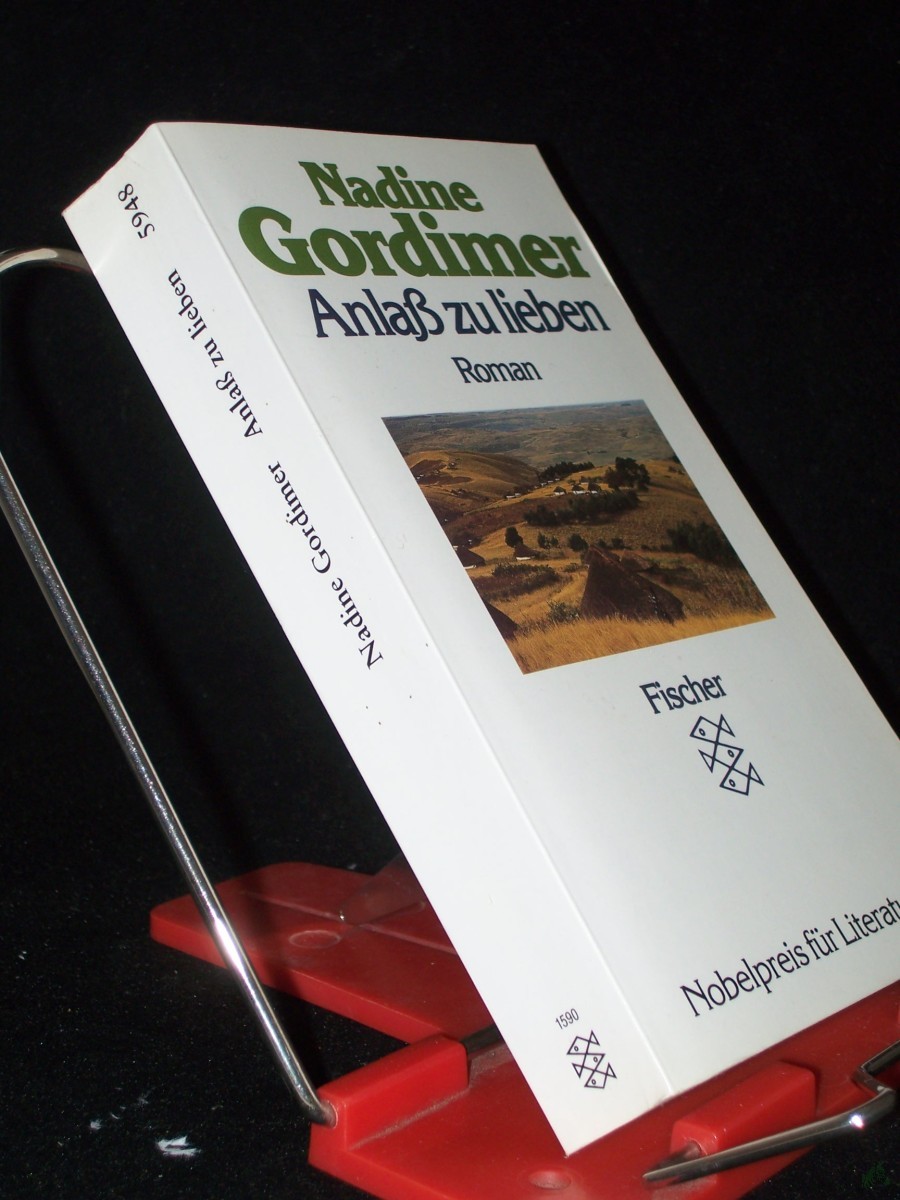 Artikelbild 1 des Artikels “Anlass zu lieben : Roman / Nadine Gordimer. Aus dem Engl. von Margaret Carroux “
