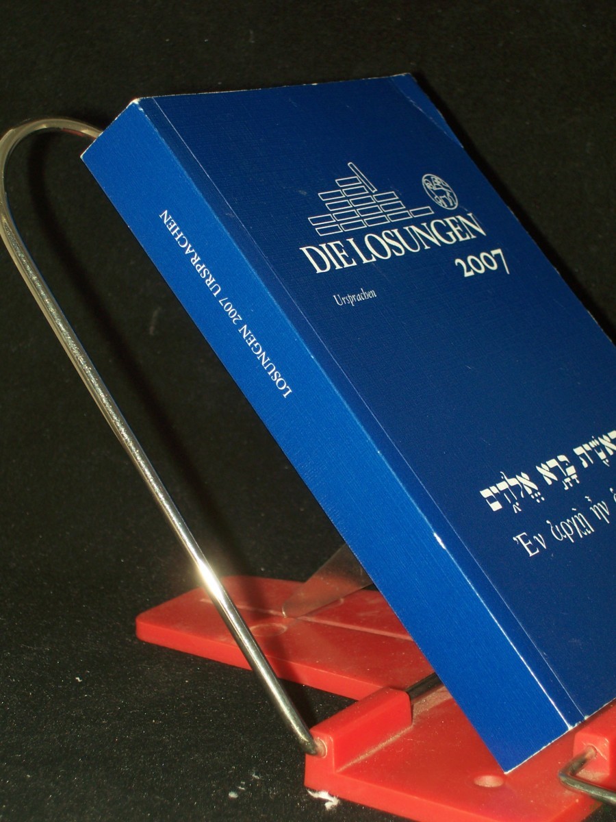 Artikelbild 1 des Artikels “[Losungen Deutschland. 2007] Ursprachenausgabe. Altgriech. /Hebr. / Hrsg. Herrnhuter Brüdergemeine “