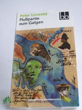 Artikelbild 1 des Artikels “Flusspartie zum Galgen / Peter Lovesey. Dt. von Ana Maria Brock “