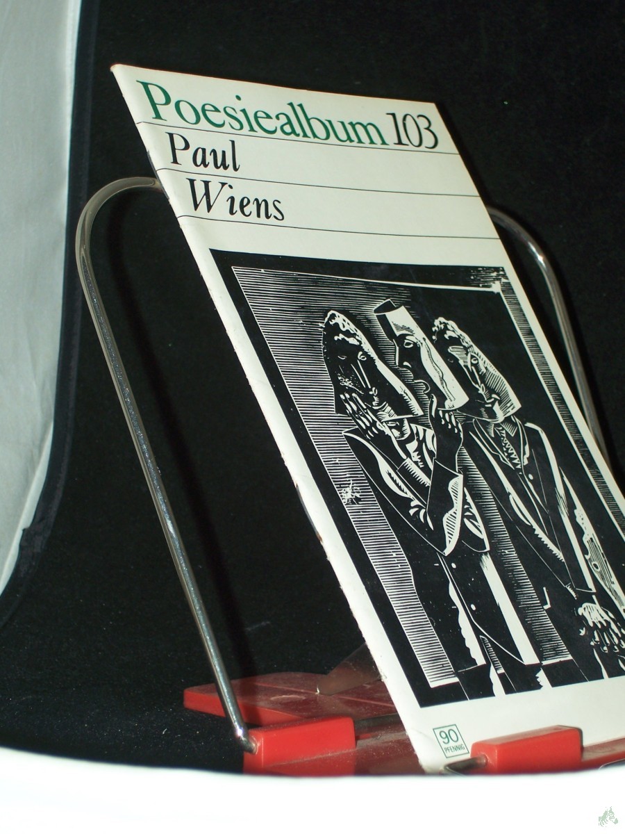 Artikelbild 1 des Artikels “Paul Wiens /Poesiealbum 103 [Ausw. dieses H.: Bernd Jentzsch] “