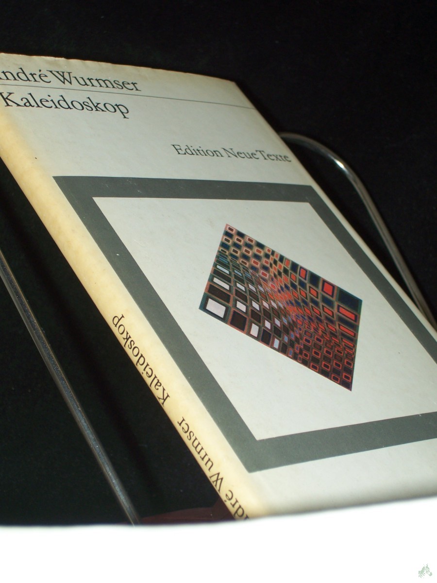 Artikelbild 1 des Artikels “Kaleidoskop : Kleingeschichten / Andre Wurmser. [Ausgew., aus d. Franz. übers. u. mit e. Nachbemerkg v. Waltraud Schulze] “