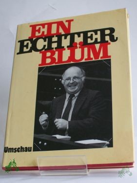 Artikelbild 1 des Artikels “Ein echter Blüm : e. kleine Sammlung heiterer Skizzen / hrsg. von Herbert F. Brall “
