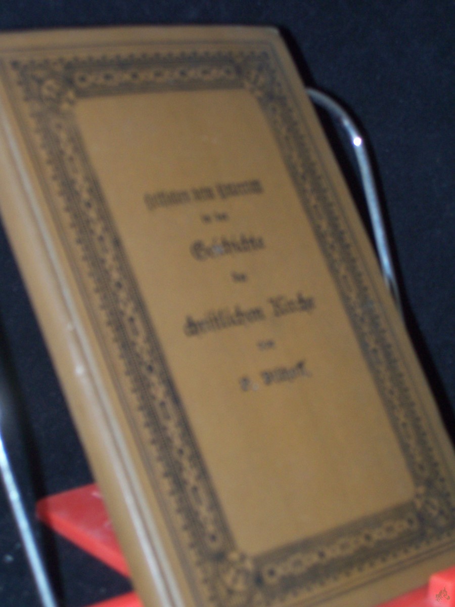 Artikelbild 1 des Artikels “Leitfaden beim Unterricht in der Geschichte der christlichen Kirche f. evang. Volkschulen / Ottobald Bischoff. neu herausgegeben und fortgesetzt von Paul Benndorf “