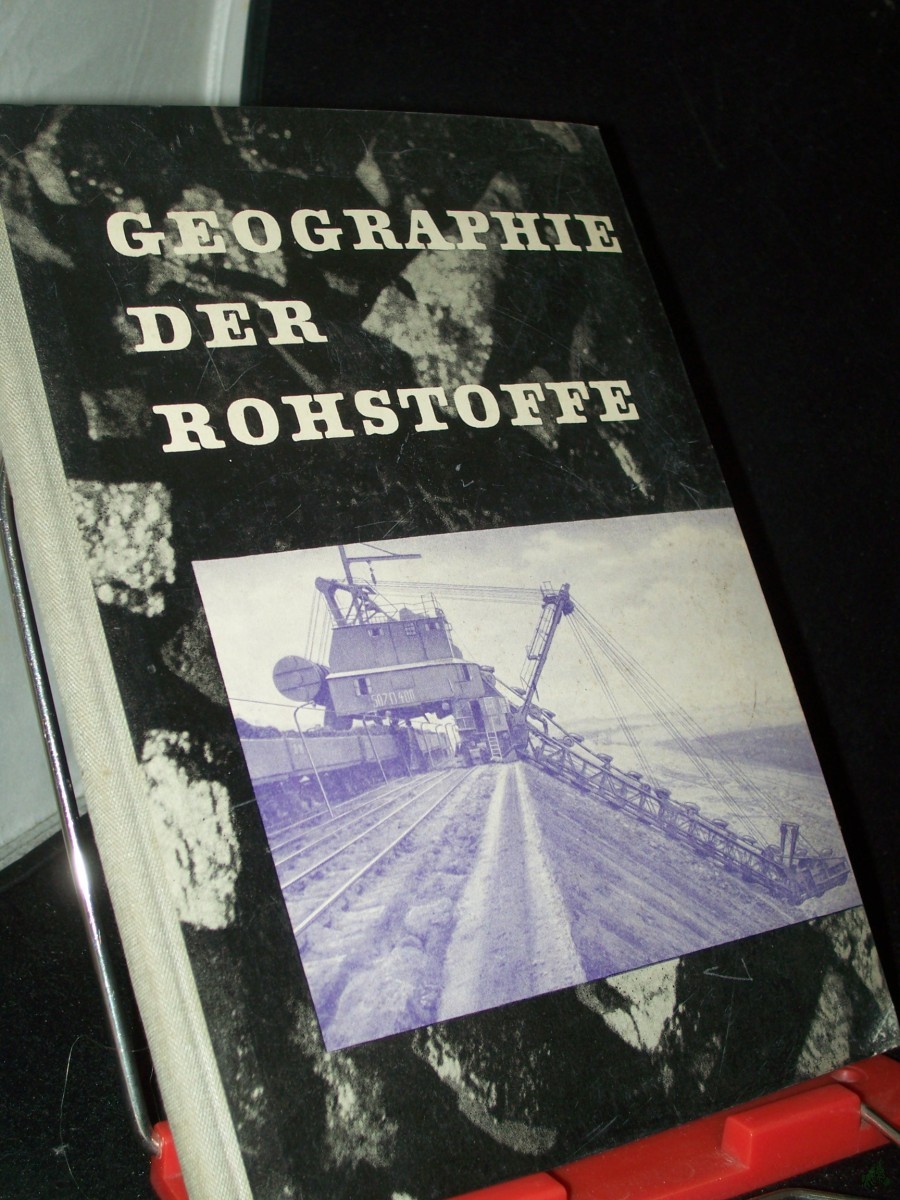 Artikelbild 1 des Artikels “Lehrbuch der Erdkunde Teil: Klasse 12., Geographie der Rohstoffe : (Auswahl.) / Nach e. Ms. von Hellmut Riegraf. Bearb. von d. Verl.-Abt. Erdkunde in Verb. mit Arnulf Sieber “