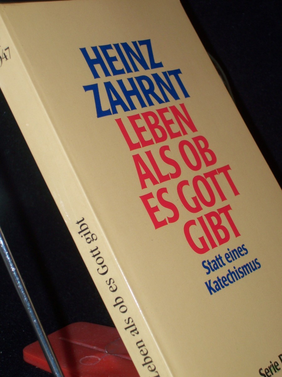 Product image 1 of the product “Leben, als ob es Gott gibt : statt eines Katechismus / Heinz Zahrnt ”