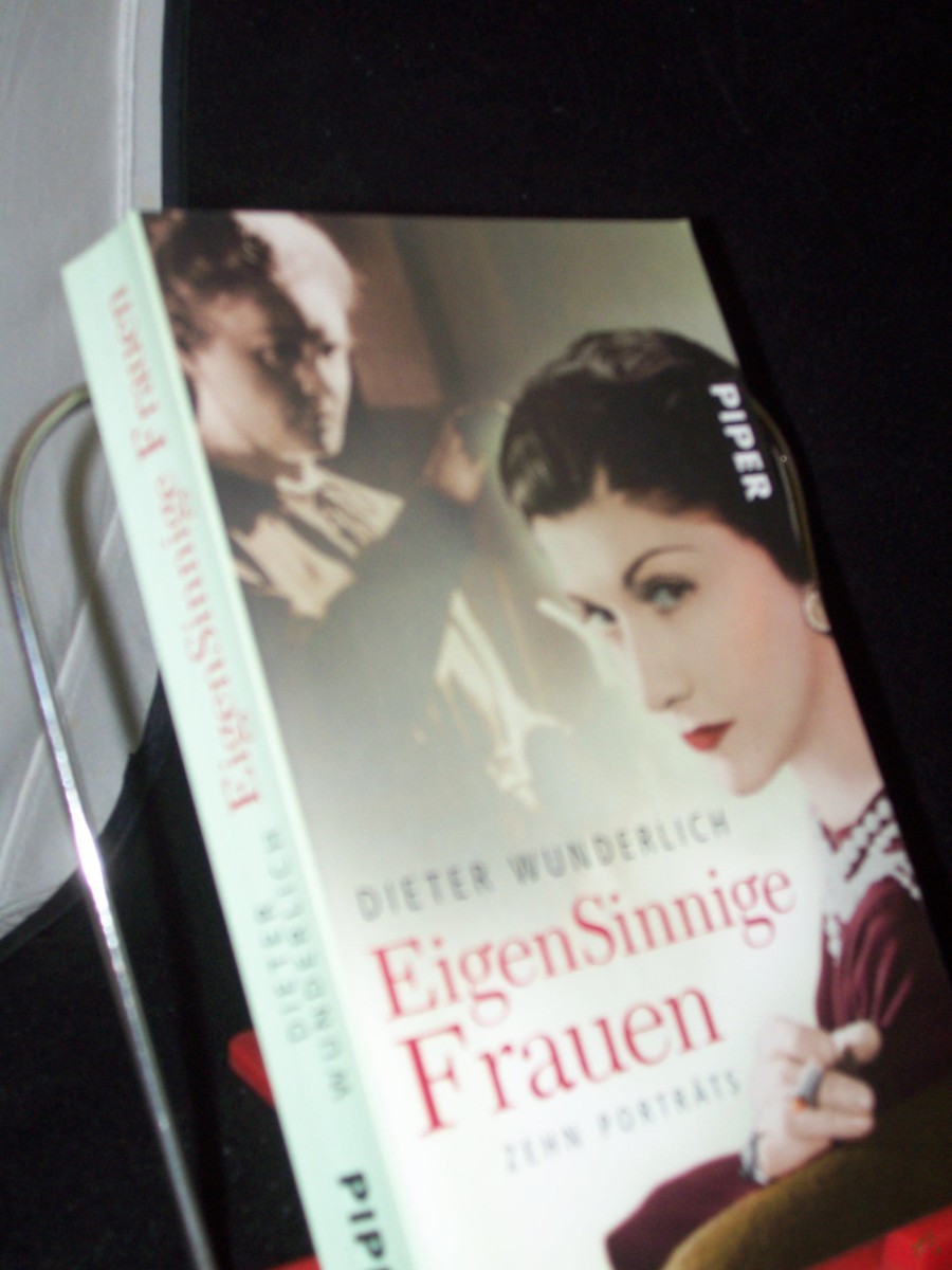 Artikelbild 1 des Artikels “EigenSinnige Frauen : zehn Porträts / Dieter Wunderlich “