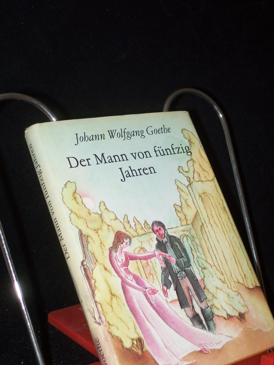 Artikelbild 1 des Artikels “Der Mann von fünfzig Jahren / Johann Wolfgang Goethe. [Ill. von Günther Lück] “
