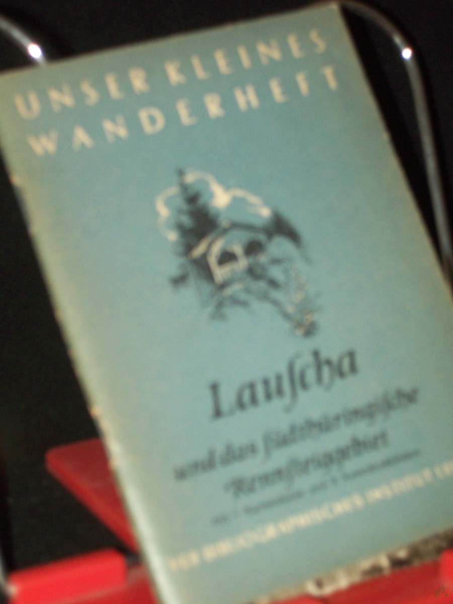 Product image 1 of the product “Lauscha und das südthüringische Rennsteiggebiet / Hans Apel ; Klaus Apel ”