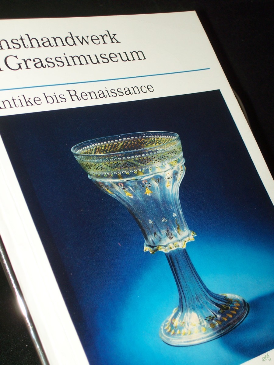 Artikelbild 1 des Artikels “Kunsthandwerk im Grassimuseum Teil: Antike bis Renaissance / [Red.: Anneliese Hanisch. Die Autoren der Texte sind Walter Böttger...] “