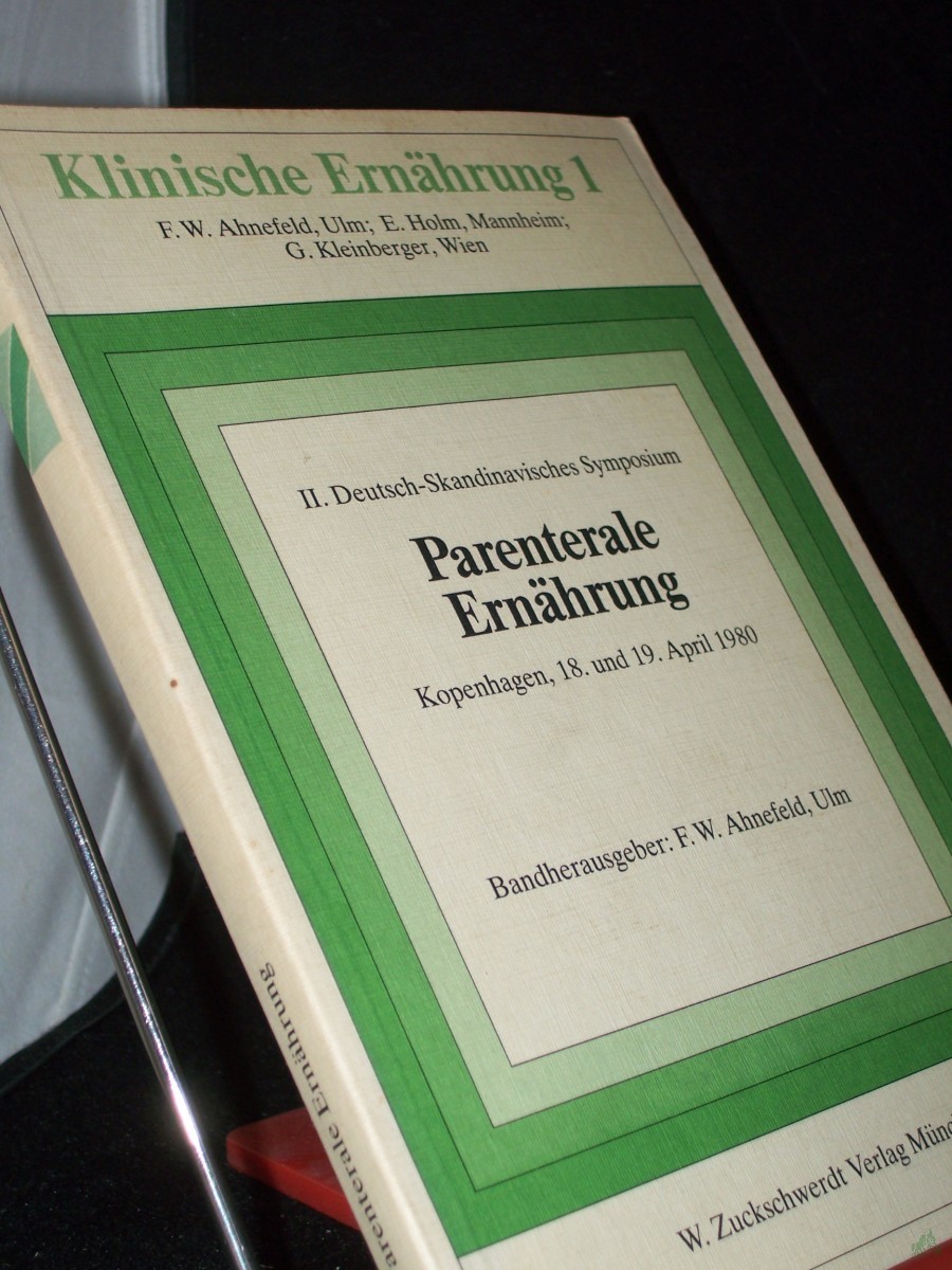 Artikelbild 1 des Artikels “Parenterale Ernährung Teil: 2. 1980., 2. Deutsch-Skandinavisches Symposium : Kopenhagen, 18. u. 19. April 1980 “