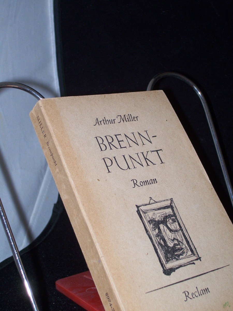Product image 1 of the product “Brennpunkt : Roman / Arthur Miller. [Aus d. Amerik. übertr. v. Doris Brehm]. Mit e. Nachw. v. Joachim Krehayn ”