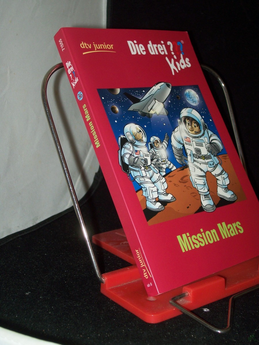 Artikelbild 1 des Artikels “Mission Mars / erzählt von Boris Pfeiffer. Mit Ill. von Kim Schmidt “