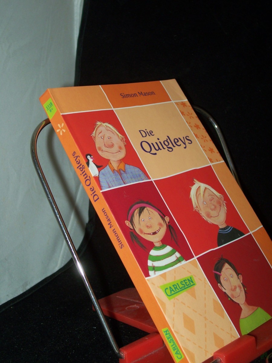 Artikelbild 1 des Artikels “Die Quigleys / Simon Mason. Aus dem Engl. von Gabriele Haefs. Mit Ill. von Susann Opel-Götz “