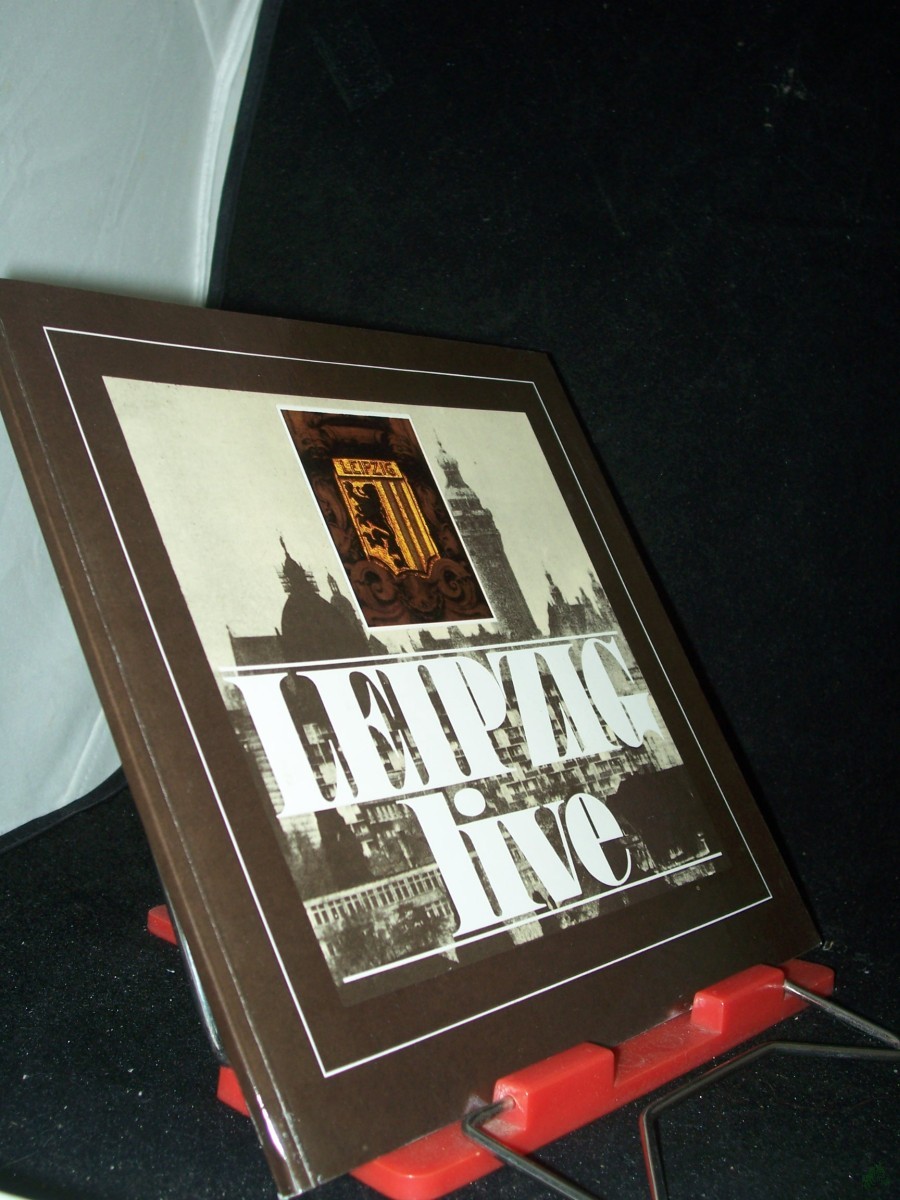 Product image 1 of the product “Erleben Sie Leipzig live durch Anekdoten - Berichte - Chroniken - Dokumente aus acht Jahrhunderten / zusammengetragen u. ausgew., teils neu erzählt durch Bernd Weinkauf ”