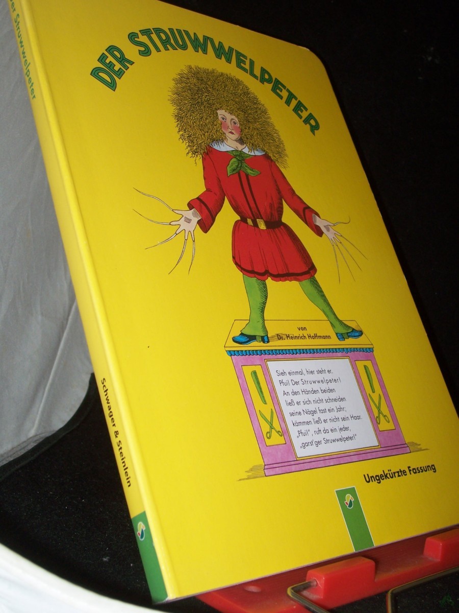 Artikelbild 1 des Artikels “Der Struwwelpeter / von Heinrich Hoffmann “