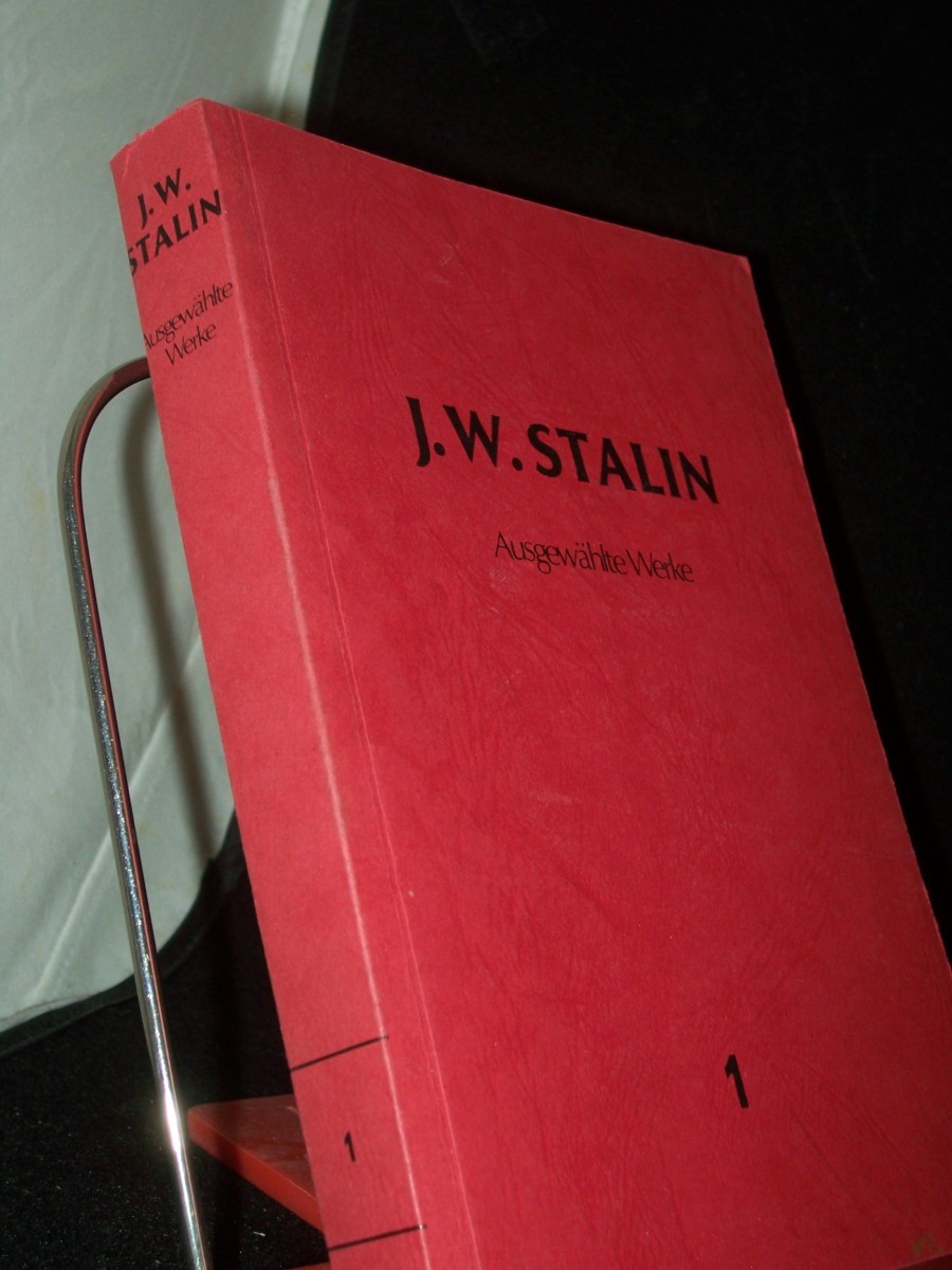 Artikelbild 1 des Artikels “Stalin, Iosif V.: Ausgewählte Werke Teil: Bd. 1. “