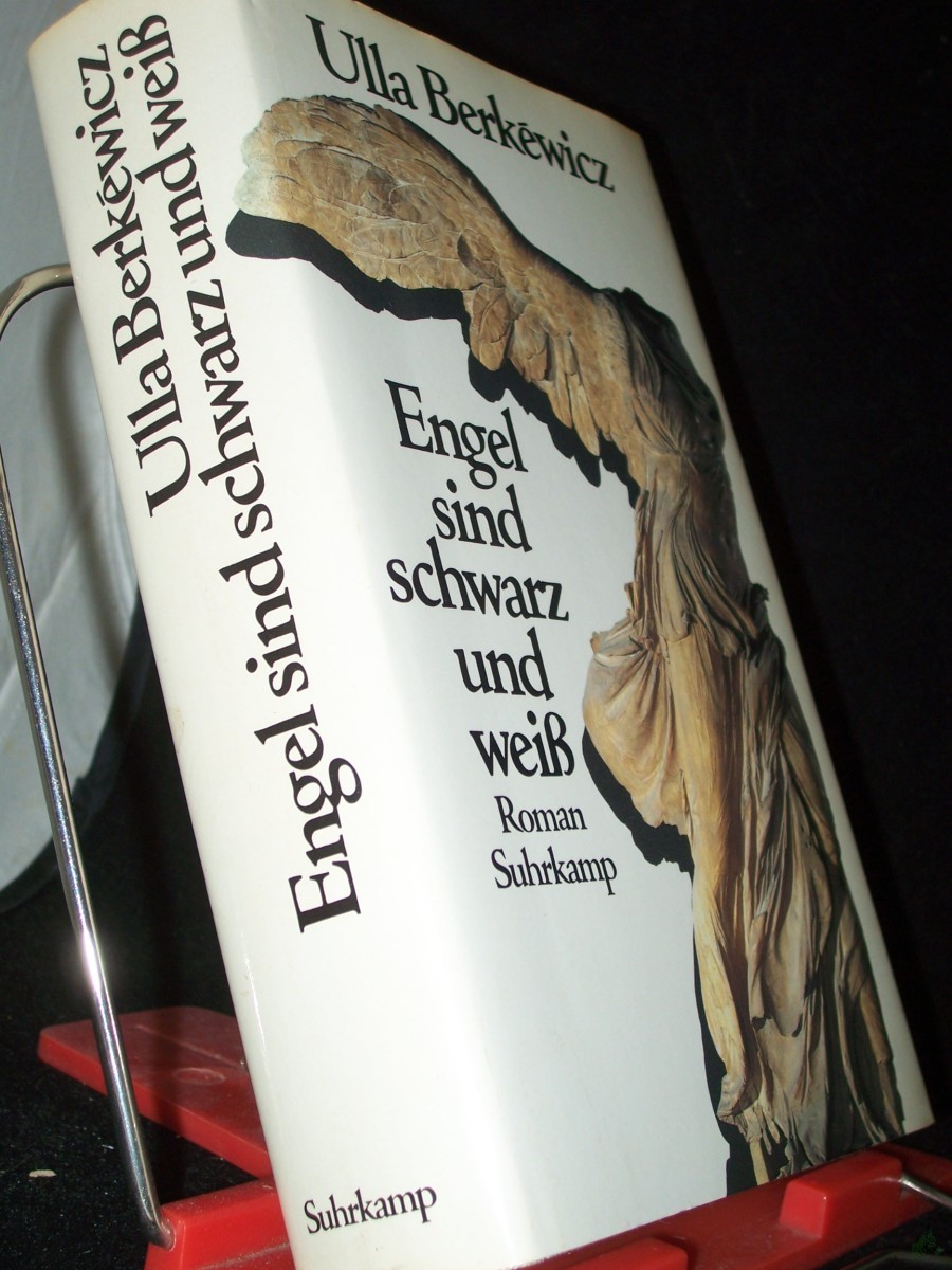 Product image 1 of the product “Engel sind schwarz und weiss : Roman / Ulla Berkewicz ”