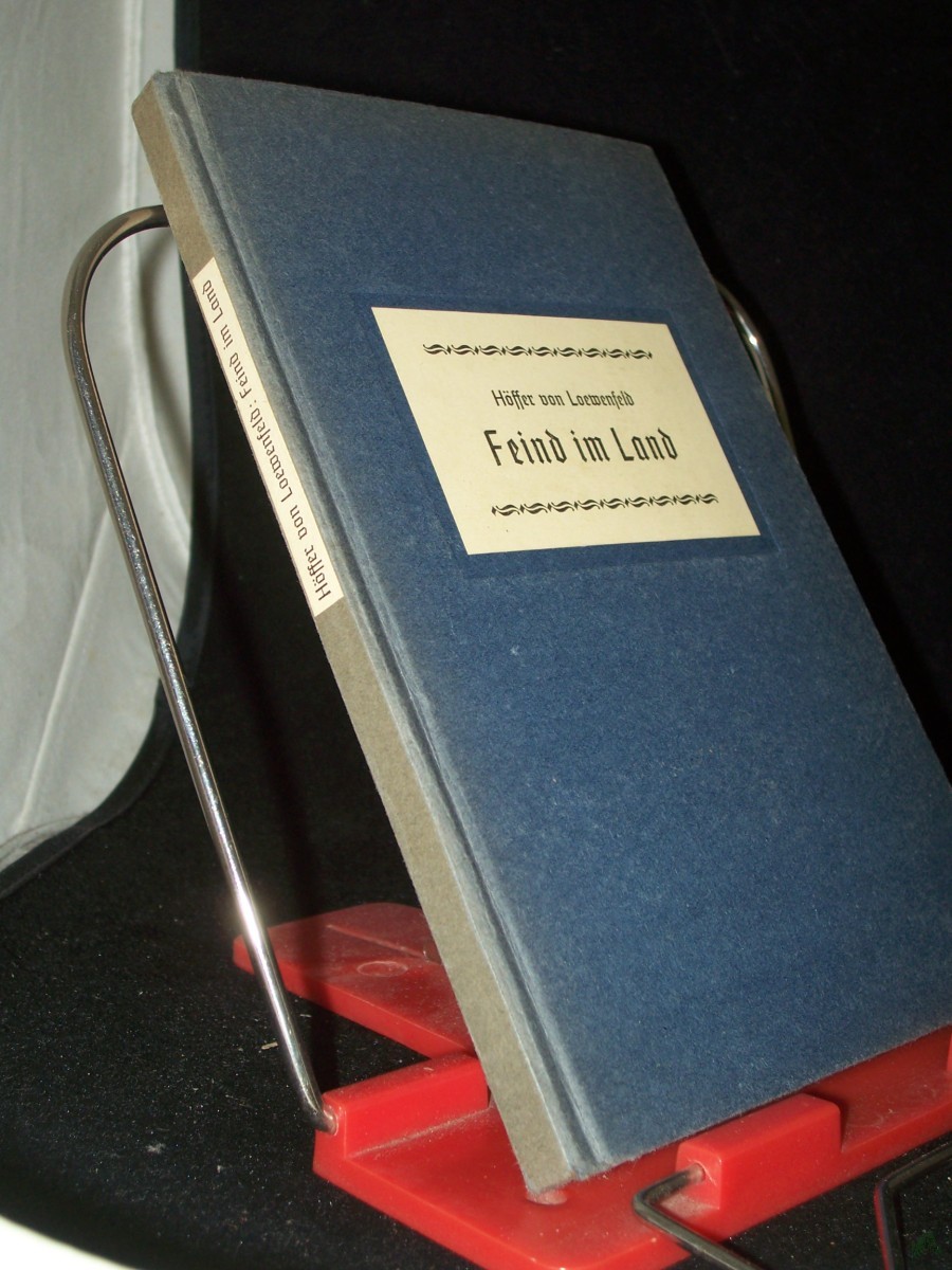 Product image 1 of the product “Feind im Land u. a. preuß. Novellen / J. R. Höffer von Loewenfeld ”