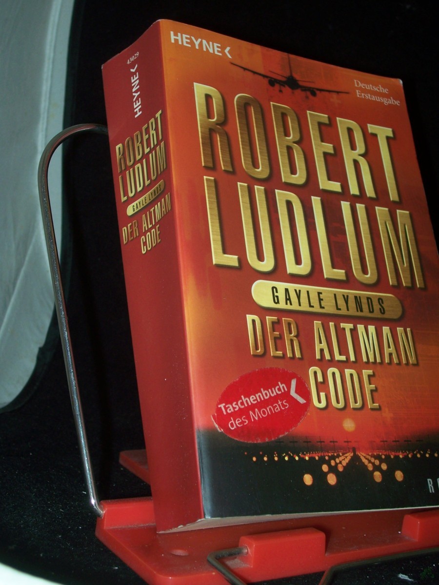 Artikelbild 1 des Artikels “Der Altman-Code : Roman / Robert Ludlum ; Gayle Lynds. Aus dem Amerikan. von Sepp Leeb “