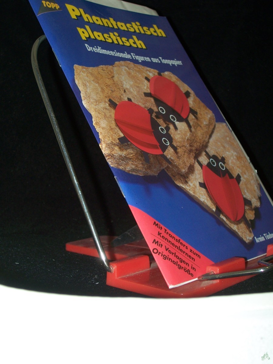 Product image 1 of the product “Phantastisch plastisch : dreidimensionale Figuren aus Tonpapier ; [mit Transfers zum Kennenlernen ; mit Vorlagen in Originalgrösse] / Armin Täubner ”