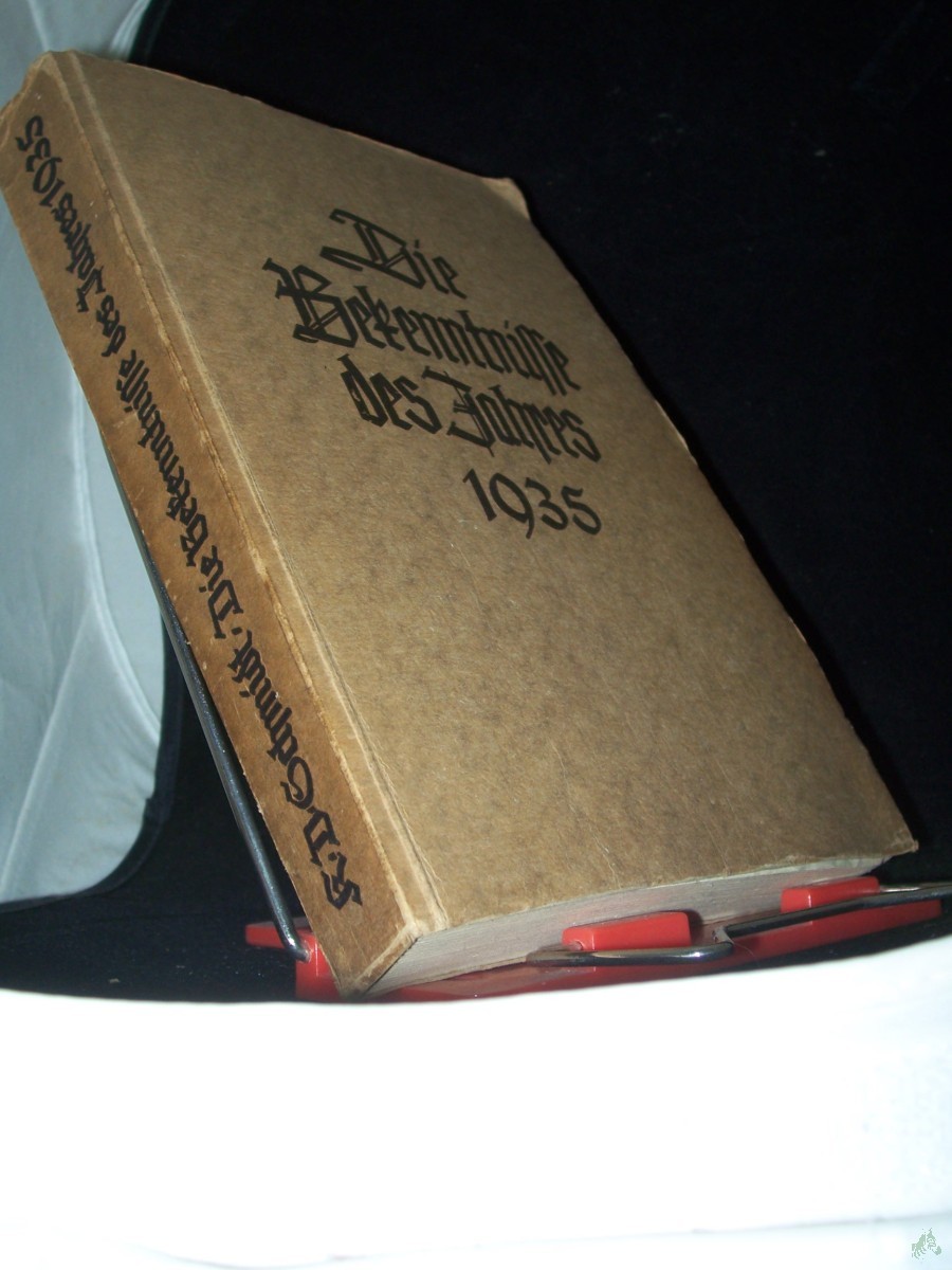 Artikelbild 1 des Artikels “Schmidt, Kurt Dietrich: Die Bekenntnisse und grundsätzlichen Äußerungen zur Kirchenfrage des Jahres... Teil: 3., Das Jahr 1935 “