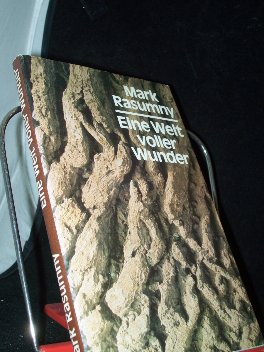 Product image 1 of the product “Eine Welt voller Wunder / Mark Rasumny. [Aus d. Jidd. von Jürgen Rennert] ”