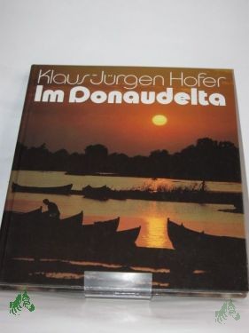 Artikelbild 1 des Artikels “Im Donaudelta / Klaus-Jürgen Hofer “