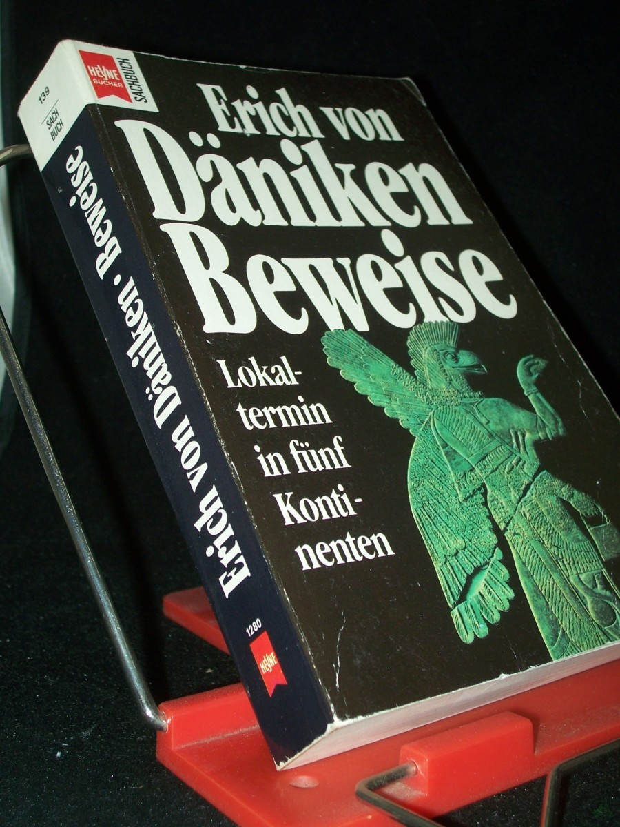 Artikelbild 1 des Artikels “Beweise : Lokaltermin in fünf Kontinenten / Erich von Däniken “