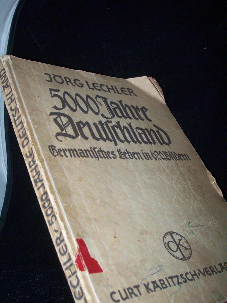 Artikelbild 1 des Artikels “5000 Jahre Deutschland : Eine Führg in 620 Bildern durch die dt. Vorzeit u. german. Kultur / Jörg Lechler “