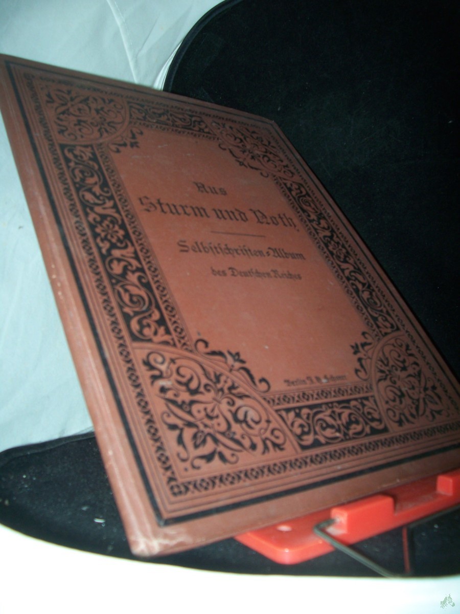 Artikelbild 1 des Artikels “Aus Sturm und Noth. Selbstschriften-Album des Deutschen Reiches. Im Auftrage der Deutschen Gesellschaft zur Rettung Schiffsbrüchiger herausgegeben. “