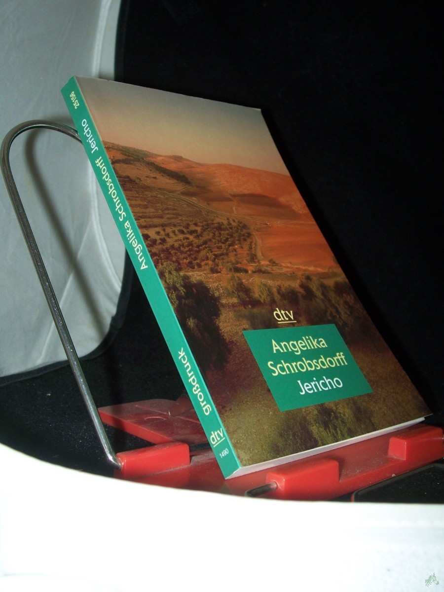 Product image 1 of the product “Jericho : eine Liebesgeschichte / Angelika Schrobsdorff ”